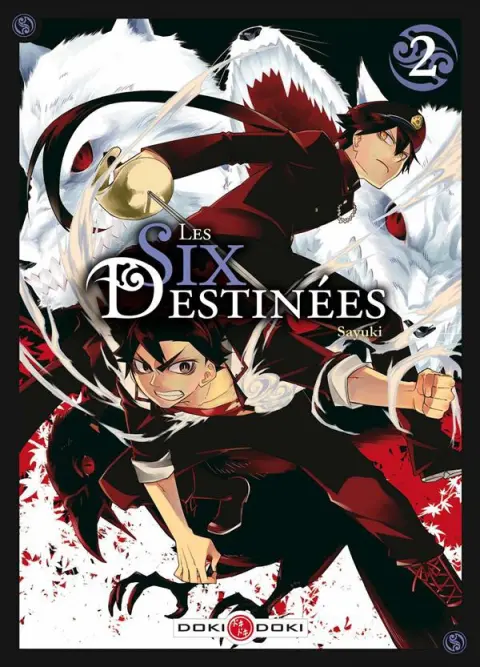 Les Six Destinées 2