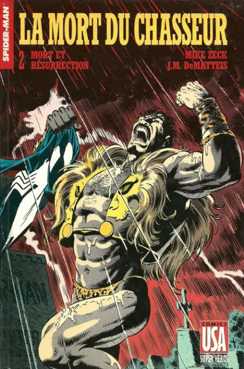 Super Héros Tome 7 Spider-Man : La mort du Chasseur 2/3 - Mort et résurrection