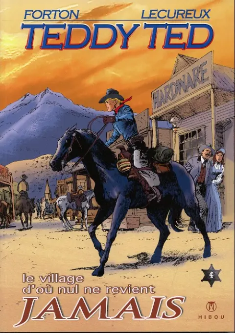 Teddy Ted Tome 5 Le village d'où nul ne revient jamais