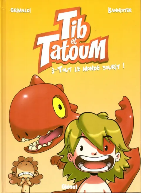 Tib et Tatoum Tome 3 Tout le monde sourit !