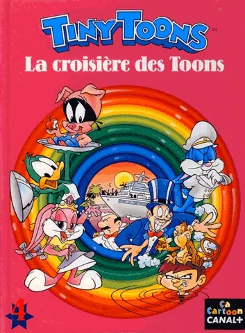 Tiny toons Tome 4 La croisières des toons