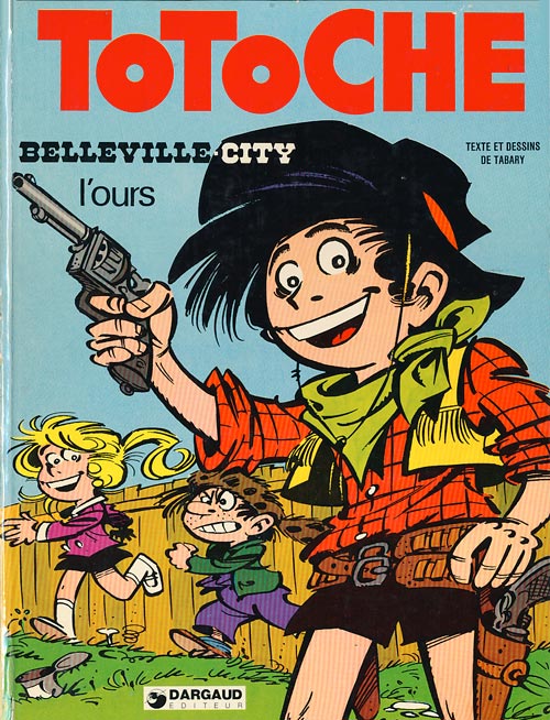 Totoche Tome 6 Belleville city - L'ours