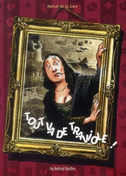 Tout va de traviole !