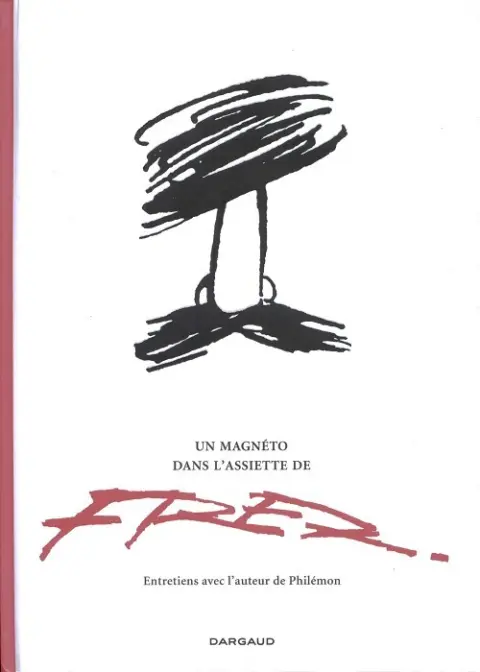 Un magnéto dans l'assiette de Fred