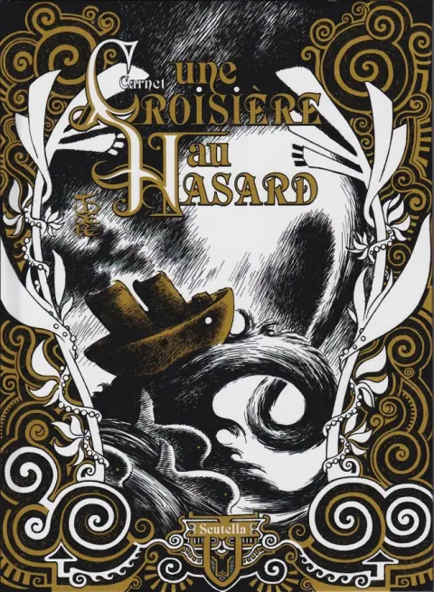 Une croisière au hasard