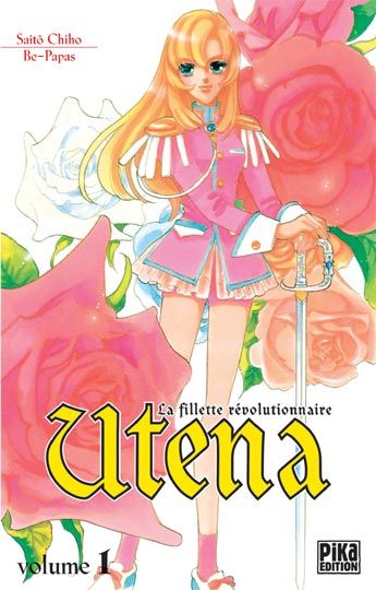 Utena - La Fillette révolutionaire Volume 1