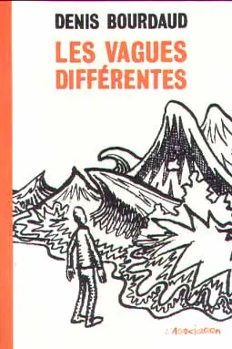 Les Vagues différentes