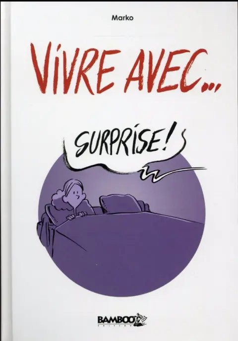 Vivre avec...