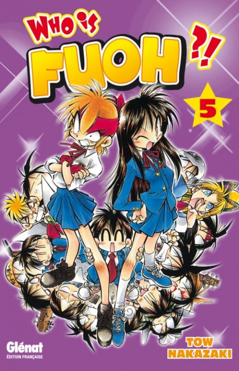 Who is Fuoh ?! Tome 5