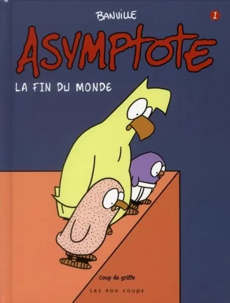 Asymptote Tome 1 La Fin du monde