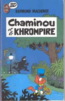 Chaminou Tome 1 Chaminou et le Khrompire