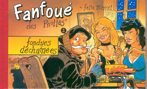 Couverture de l'album Les aventures de Fanfoué des Pnottas Tome 2 Fondues déchainées