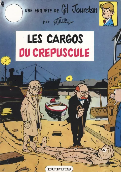 Couverture de l'album Gil Jourdan Tome 4 Les cargos du crépuscule