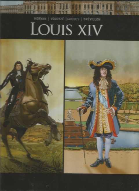 Couverture de l'album Ils ont fait l'Histoire Tome 10 Louis XIV - Tome 1/2