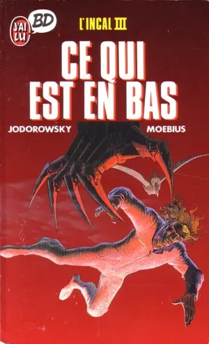 Couverture de l'album L'Incal Tome 3 Ce qui est en bas