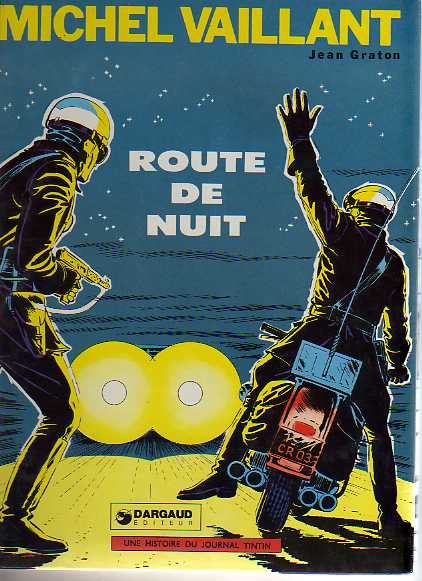 Couverture de l'album Michel Vaillant Tome 4 Route de nuit