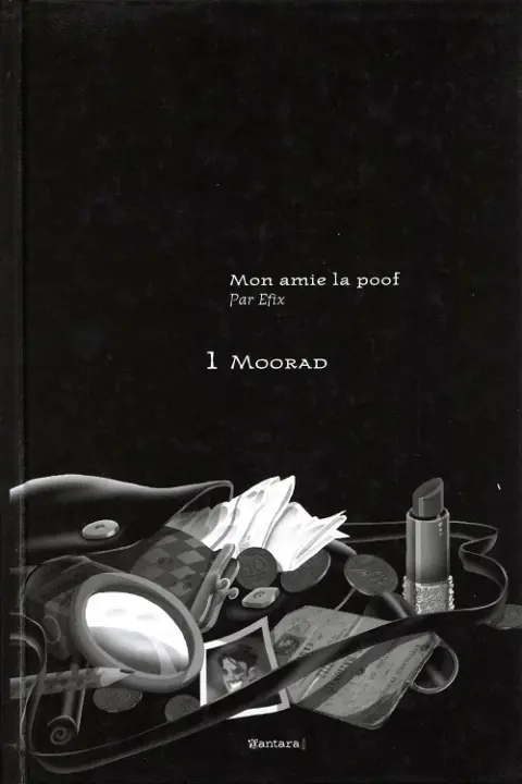 Couverture de l'album Mon amie la poof Tome 1 Moorad