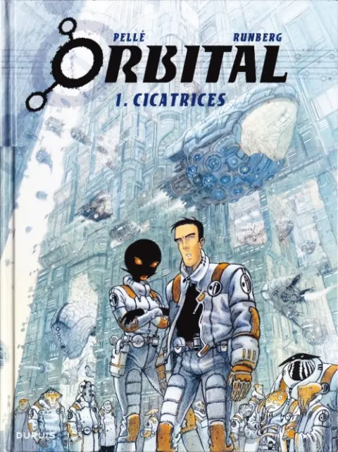 Couverture de l'album Orbital Tome 1 Cicatrices