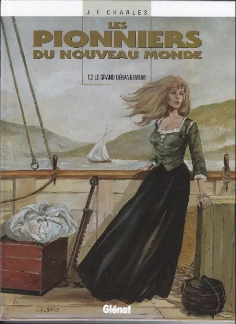 Couverture de l'album Les Pionniers du Nouveau Monde Tome 2 Le grand dérangement
