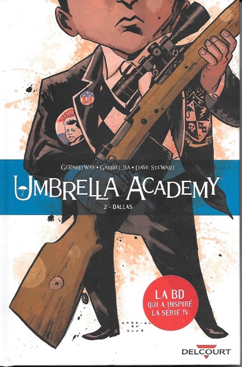 Couverture de l'album Umbrella Academy Tome 2 Dallas