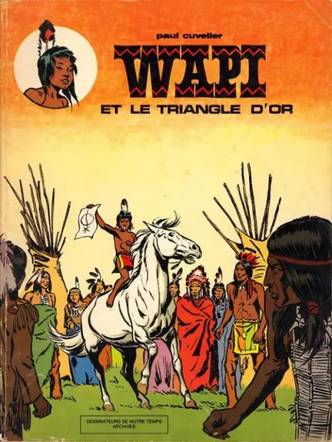 Couverture de l'album Wapi Tome 1 Wapi et le triangle d'or