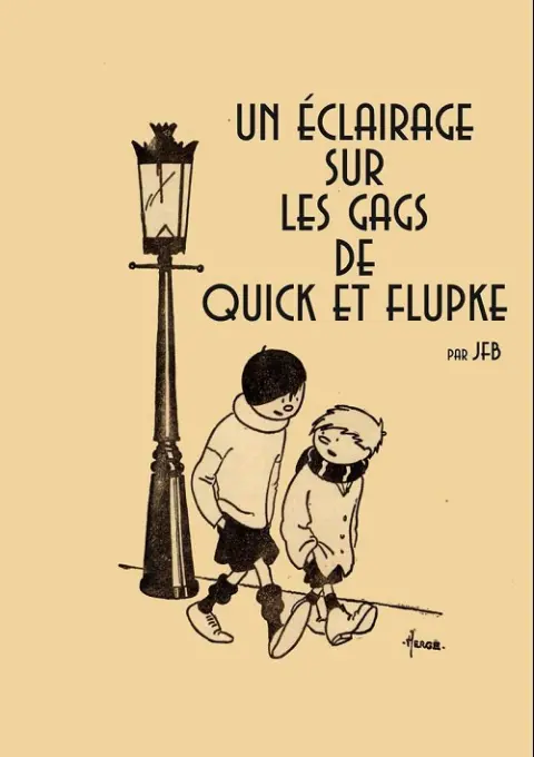 Un éclairage sur les gags de Quick et Flupke