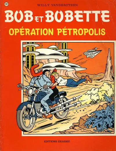 Bob et Bobette Tome 169 Opération Pétropolis