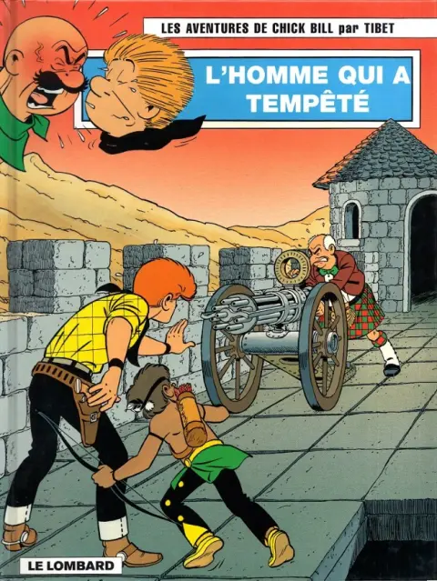 Chick Bill Tome 53 L'homme qui a tempêté