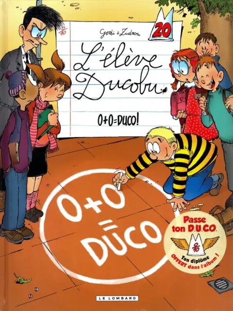 L'Élève Ducobu Tome 20 0+0=Duco !