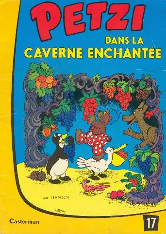 Petzi Tome 17 Petzi dans la caverne enchantée