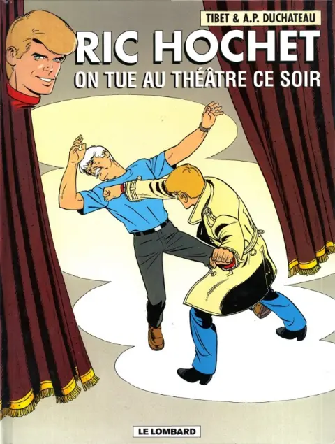 Ric Hochet Tome 73 On tue au théâtre ce soir