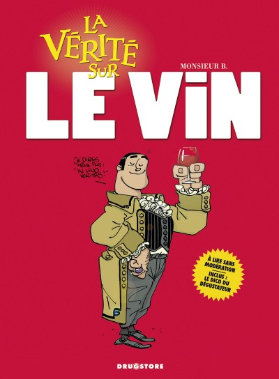 Couverture de l'album La Vérité sur... Tome 46 Le vin