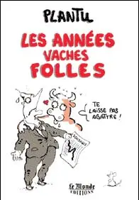 Les années vaches folles