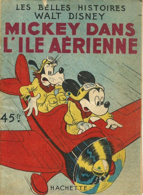 Les Belles histoires Walt Disney Tome 12 Mickey dans l'ile aérienne