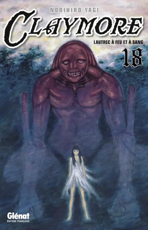 Claymore Tome 18 Lautrec à feu et à sang