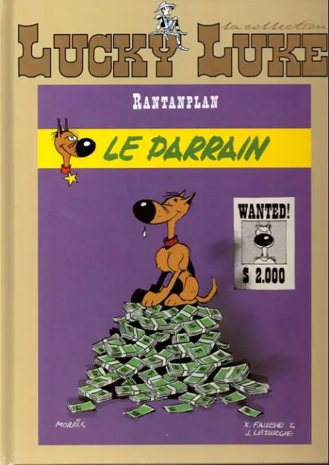 Lucky Luke La collection Tome 53 Rantanplan - Le parrain