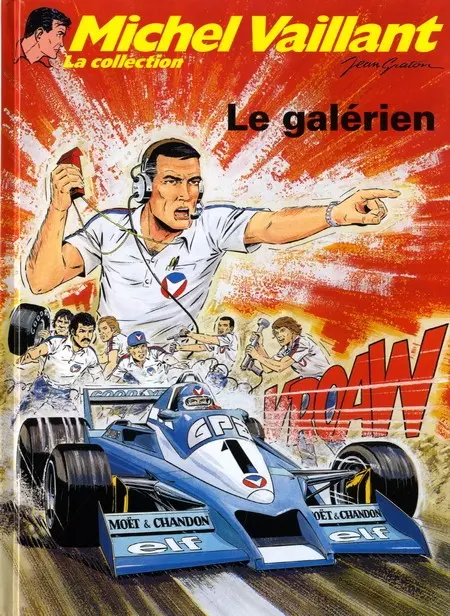 Michel Vaillant La Collection Tome 35 Le galérien