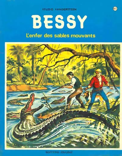 Couverture de l'album Bessy Tome 83 L'enfer des sables mouvants