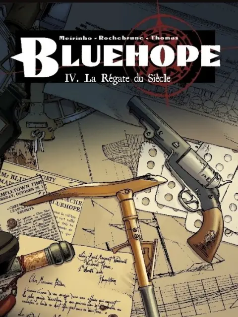 Bluehope Tome 4 La Régate du Siècle