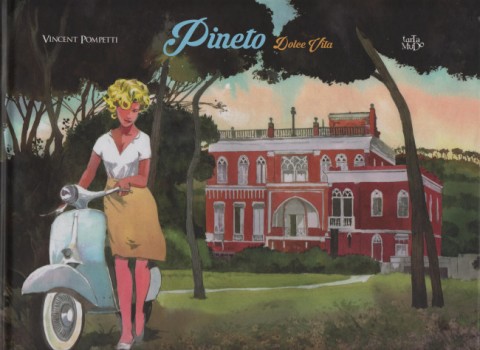 Couverture de l'album Pineto Dolce Vita