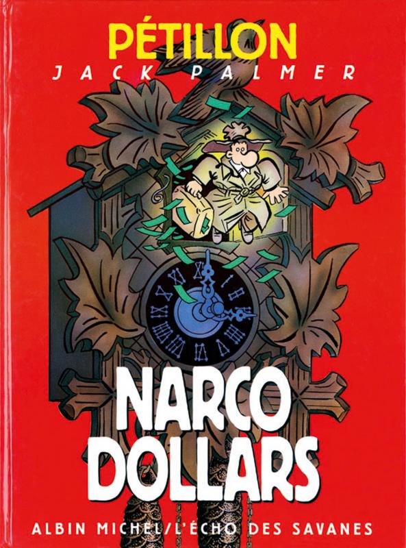 Couverture de l'album Jack Palmer Tome 9 Narco Dollars