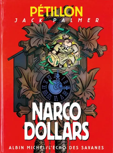 Couverture de l'album Jack Palmer Tome 9 Narco Dollars