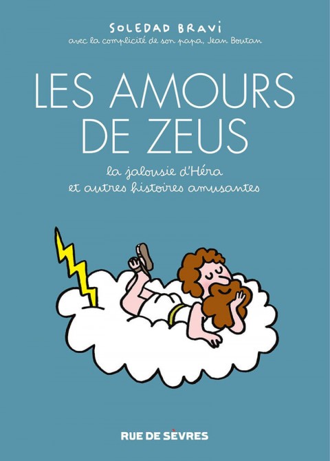 Couverture de l'album Les amours de Zeus La jalousie d'Héra et autres histoires amusantes