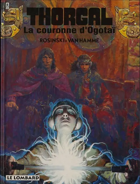 Couverture de l'album Thorgal Tome 21 La couronne d'Ogotaï