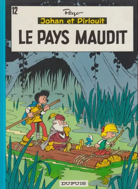 Couverture de l'album Johan et Pirlouit Tome 12 Le pays maudit