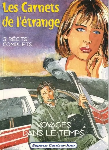 Les Carnets de l'étrange Tome 3 Voyages dans le temps