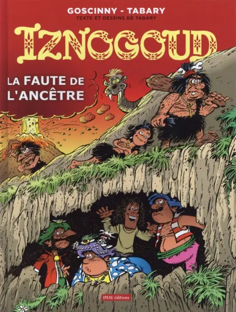 Iznogoud Tome 27 La faute de l'ancêtre