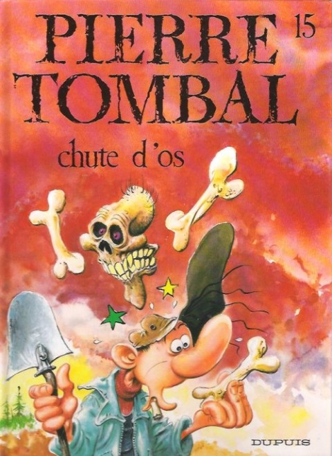 Couverture de l'album Pierre Tombal Tome 15 Chute d'os