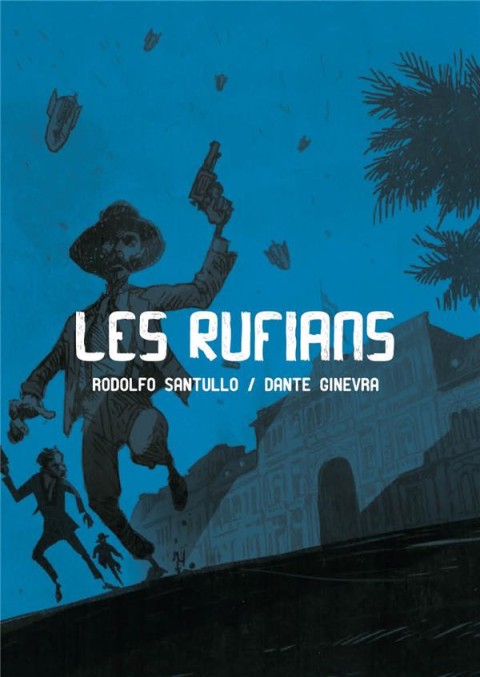 Couverture de l'album Les rufians