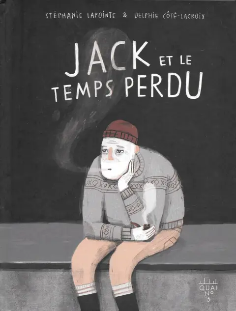 Jack et le temps perdu